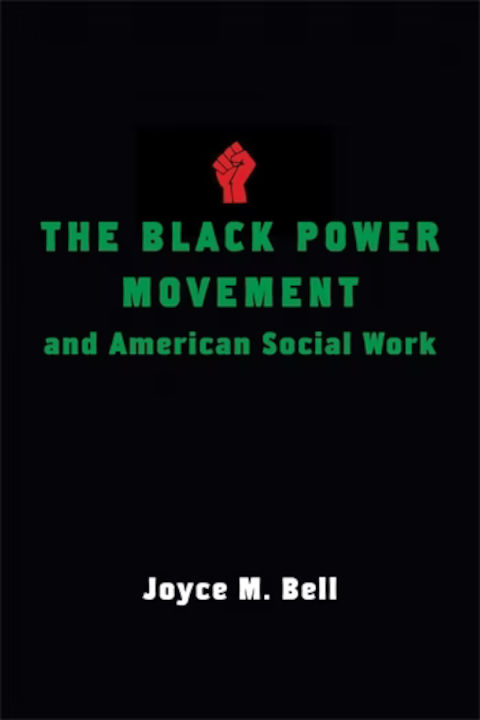 The Black power movement and American social work