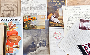 Various materials from Special collections, old homecoming fliers, Land of Oranges postcard, etc.