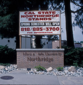 Sign proclaiming Cal State Northridge "Stands"