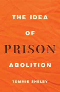 "In The Idea of Prison Abolition, Tommie Shelby examines the abolitionist case against prisons and its formidable challenge to would-be prison reformers.Philosophers have long theorized punishment and its justifications, but they haven't paid enough attention to incarceration or its related problems in societies structured by racial and economic injustice. Taking up this urgent topic, Shelby argues that prisons, once reformed and under the right circumstances, can be legitimate and effective tools of crime control. Yet he draws on insights from black radicals and leading prison abolitionists, especially Angela Davis, to argue that we should dramatically decrease imprisonment and think beyond bars when responding to the problem of crime."