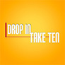 Drop In Take Ten