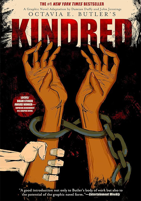 Cover of Octavia E. Butler's Kindred: a graphic novel adaptation by Octavia E. Butler; John Jennings; Damian Duffy