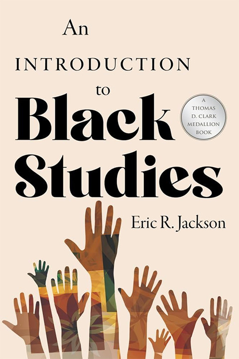 Cover of An Introduction to Black Studies by Eric Jackson