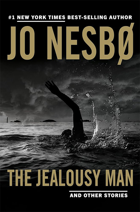 Cover of The Jealousy Man and Other Stories by Jo Nesbø