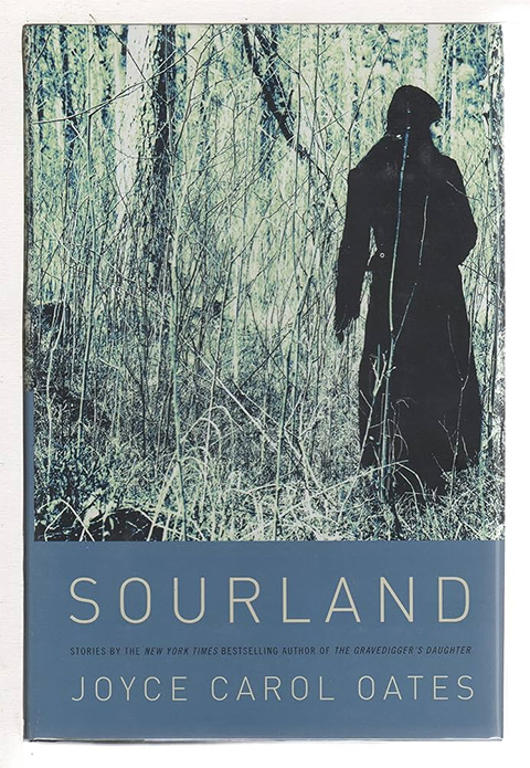 Cover of Sourland: Stories by Joyce Carol Oates