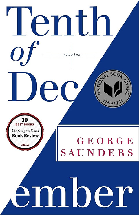Cover of Tenth of December: Stories by George Saunders