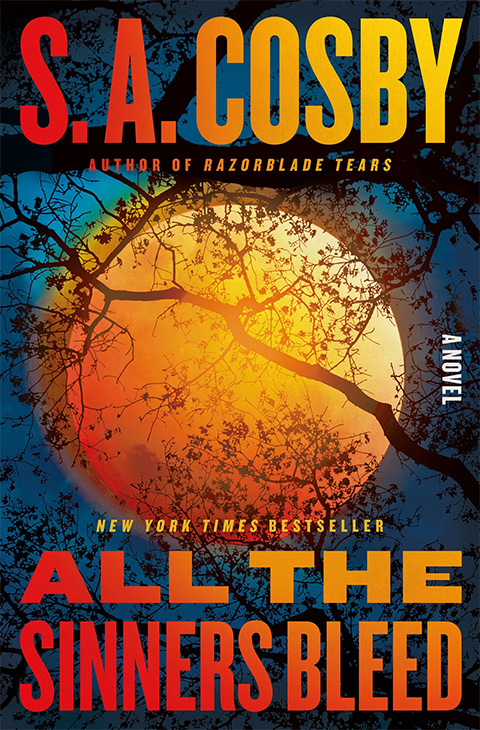 Cover of All the Sinners Bleed by S.A. Cosby