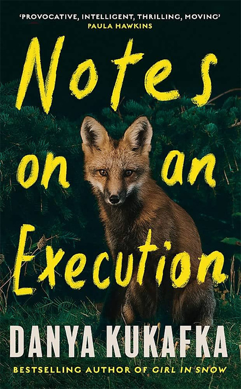 Cover of Notes on an Execution by Danya Kukafka
