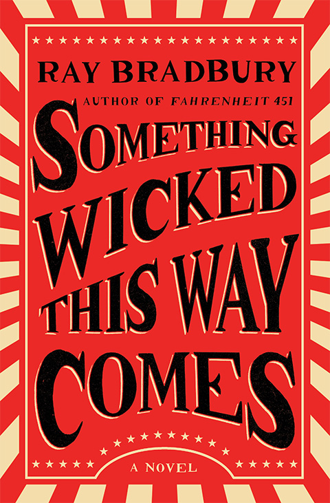 Cover of Something Wicked This Way Comes by Ray Bradbury