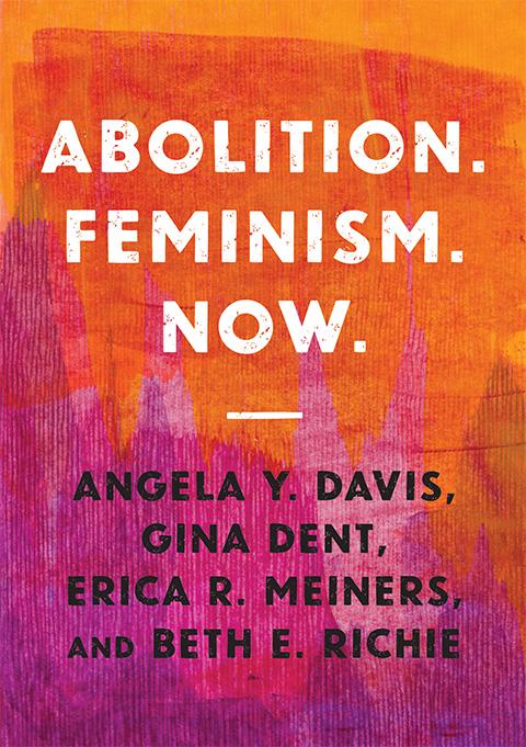 Cover of Abolition. feminism. now.