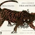 Title page of Dreamtigers, PQ7797.B635 A23