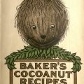 Cover, Baker’s Cocoanut Recipes. Culinary Pamphlet Collection
