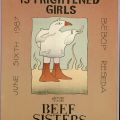 13 Frightened Girls and The Beef Sisters, June 6, 1987