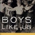 Cover of Boys Like Us: Gay Writers Tell Their Coming Out Stories