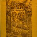 Cover, The Negro Trail Blazers of California by Delilah L. Beasley