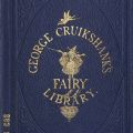 Cover, George Cruikshank's Fairy Library, ca. 1860s