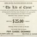 Film Classic Exchange advertising flyer for renting "The Life of Christ." The Motion Picture Division questioned Film Classic Exchange's distribution of a number of older, religiously themed films that contained racist, stereotyped depictions of the Jewish community.