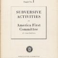 Cover, Subversive Activities in America First Committee in California, Report No. 1