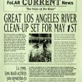 Friends of the LA River Newsletter, April 1993. "Great Los Angeles River Clean-Up Set for May 1st." Los Angeles City Planning Commission Collection