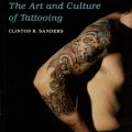 Cover, Customizing the Body: The Art and Culture of Tattooing 
