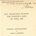 Title page, San Francisco During the Eventful Days of April, 1906, signed by the author