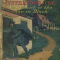 Jesse James’ Mysterious Foe or the Pursuit of the Man in Black. PS3545.A718 J454 1910