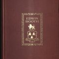 Cover, Edwin Booth: Recollections by his Daughter and Letters to Her and to His Friends