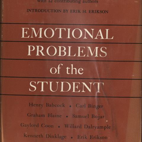 Cover of Emotional problems of the student. LB2343 .B55