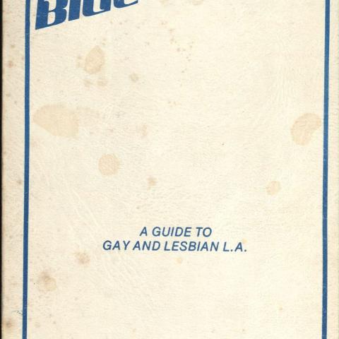 The Blue Book: A Guide to Gay/Lesbian L.A., E 1 B48
