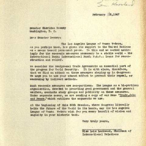 Letter to California Senator Sheridan Downey supporting the US joining the United Nations, February 12, 1947