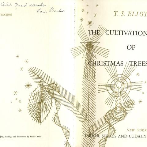 T.S. Eliot's, The Cultivation of Christmas Trees