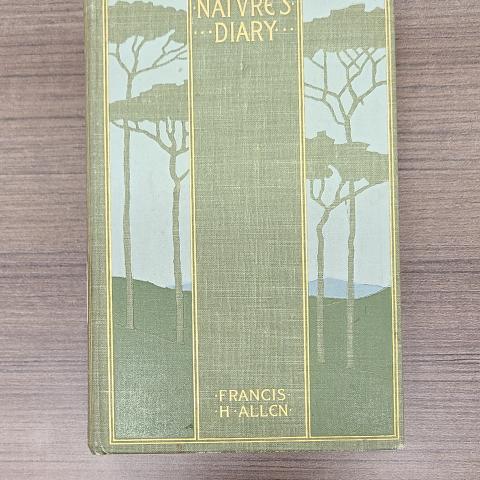 Cover of Nature’s Diary by Francis H. Allen, QH81 .A41