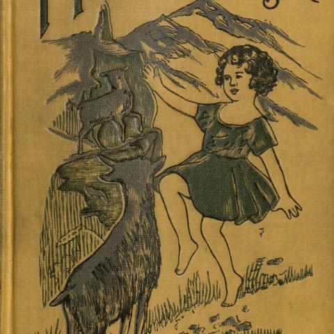 Cover, Heidi: A Child's Story of Life in the Alps by Johanni Spyri, 1932