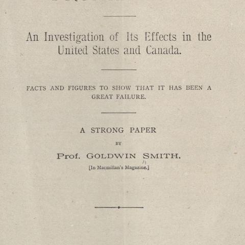 Prohibition: An Investigation of its Effects in the United States and Canada. HV5089 .S64 1889