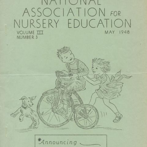 National Association for Nursery Education Bulletin, volume 3, number 3, May 1948, Rosalie M. Blau Collection