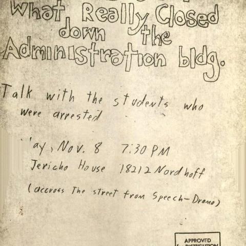 Flyer for a meeting to learn about what happened on November 4, 1968 from student’s who were arrested that day. Campus Unrest Collection