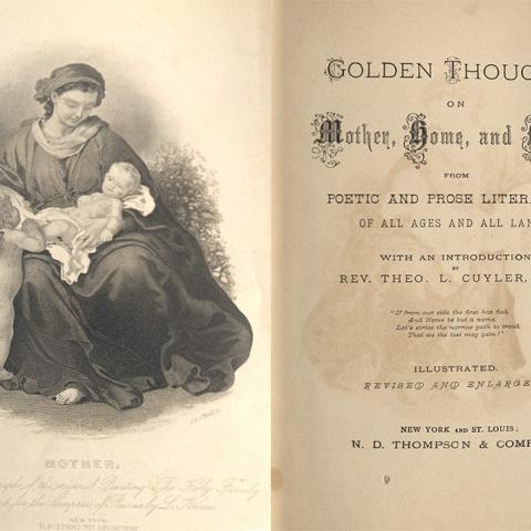 Title page and frontispiece, Golden Thoughts on Mother, Home, and Heaven, 1882