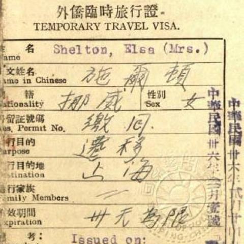 Elsa Shelton’s temporary travel visa, issued by the Bureau of Police, Peiping [Beijing], China, March 1, 1947