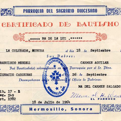 Baptismal certficate of Luz Mendez, July 18, 1964. Latino Cultural Heritage Oral History Project Collection