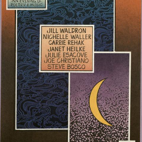 Consulting the Moon: An Evening of Poetry & Music, March 22, 1989