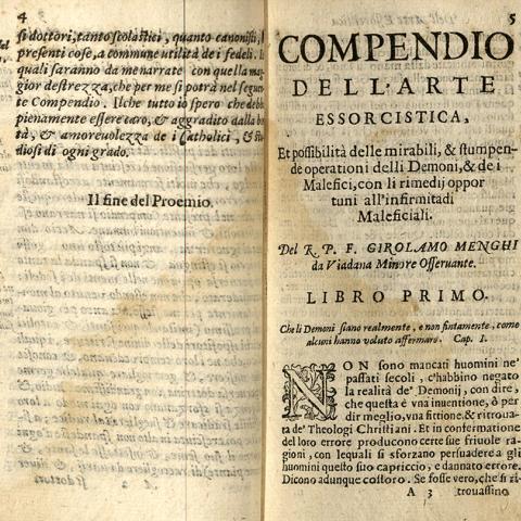 Libro Primo, "Che li Demoni Siano Realmente, e Non Fintamente, Come Alcuni Hanno Voluto Affermare (First Book, "That the Demons are Real, and Not False, as Some have Claimed)," from "Compendio dell'Arte Essorcistica." BF 1559 M45 1605