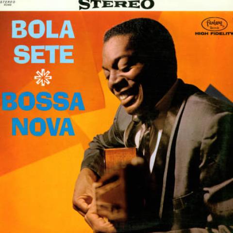 Bossa Nova, Bola Sete, 1981