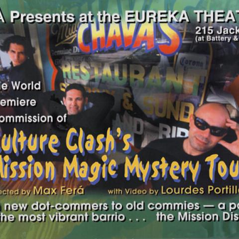 The World Premiere Commission of Culture Clash's "Mission Magic Mystery Tour" 