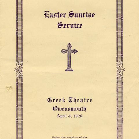 Program from the Easter Sunrise Service, Greek Theatre, Owensmouth, April 6, 1926
