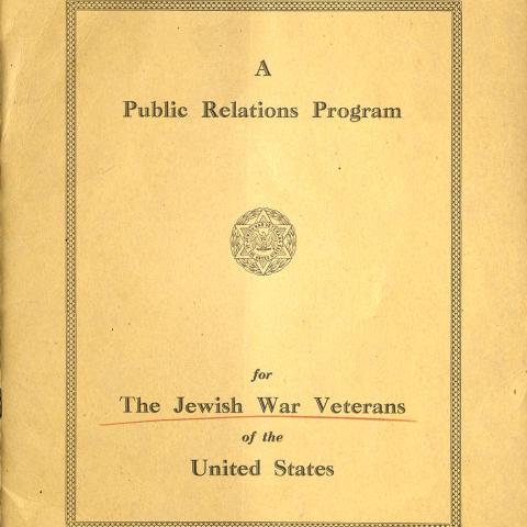 "A Public Relations Program for The Jewish War Veterans of the United States" booklet