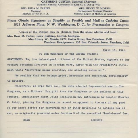 Mother’s Day petition requesting signatures of citizens “…opposed to our country becoming involved in foreign wars…,” 1941