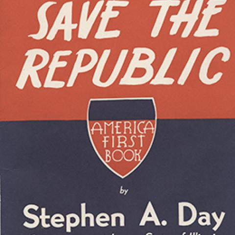 Cover, We Must Save the Republic, by Stephen A. Day, 1941