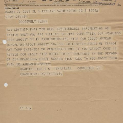 Telegram, Martin Dies, chairman of HUAC, invites Leon Lewis to speak at hearings in Washington D.C., August 1938