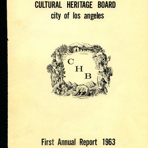 Cultural Heritage Board, City of Los Angeles First Annual Report