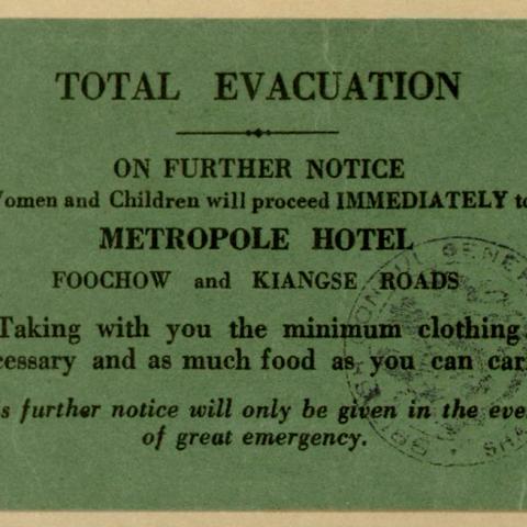 Evacuation notice for women and children of the International Settlement in Shanghai
